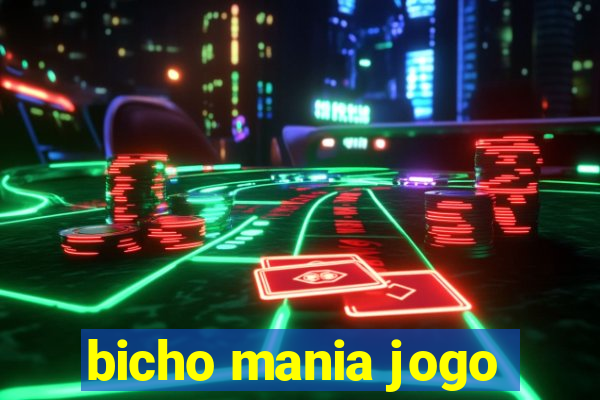 bicho mania jogo